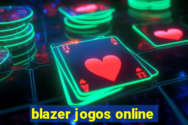 blazer jogos online